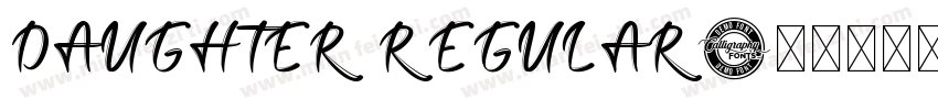 DAUGHTER REGULAR字体转换